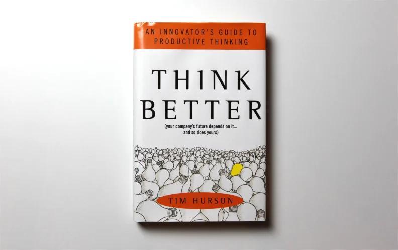 The cover of Think Better a book by Tim Hurson